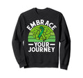 Embrace Your Journey Mental Health Sweatshirt - Novelty Apparel Unisex - T-Shirt, Sweatshirt, Hoodie