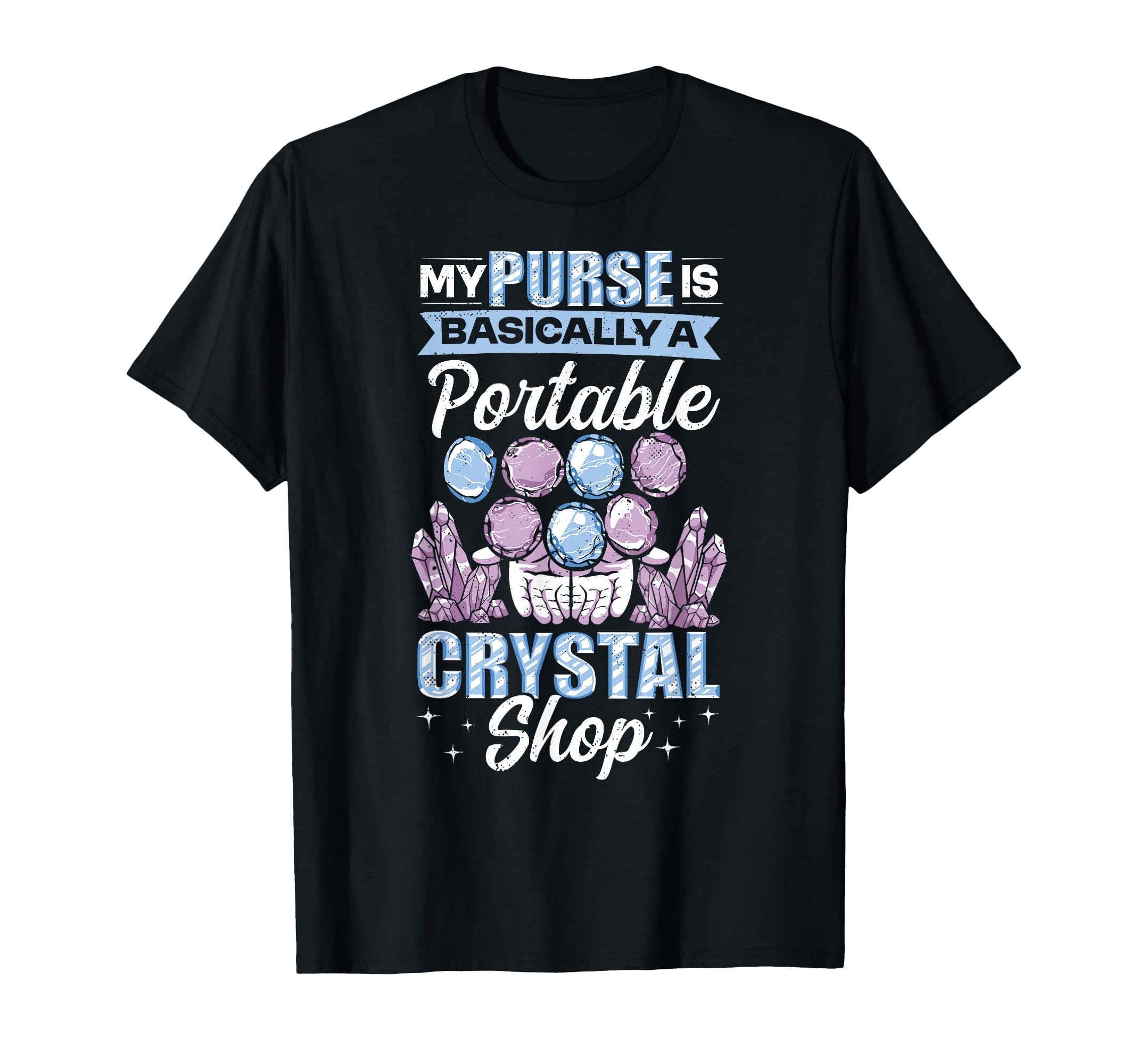 Crystal Healing Crystal Shop T-Shirt - Streetwear Style Men Women - T-Shirt, Sweatshirt, Hoodie