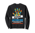 Funny Autism Dad Autistic Child Father Sweatshirt - Graphic Print Unisex - T-Shirt, Sweatshirt, Hoodie