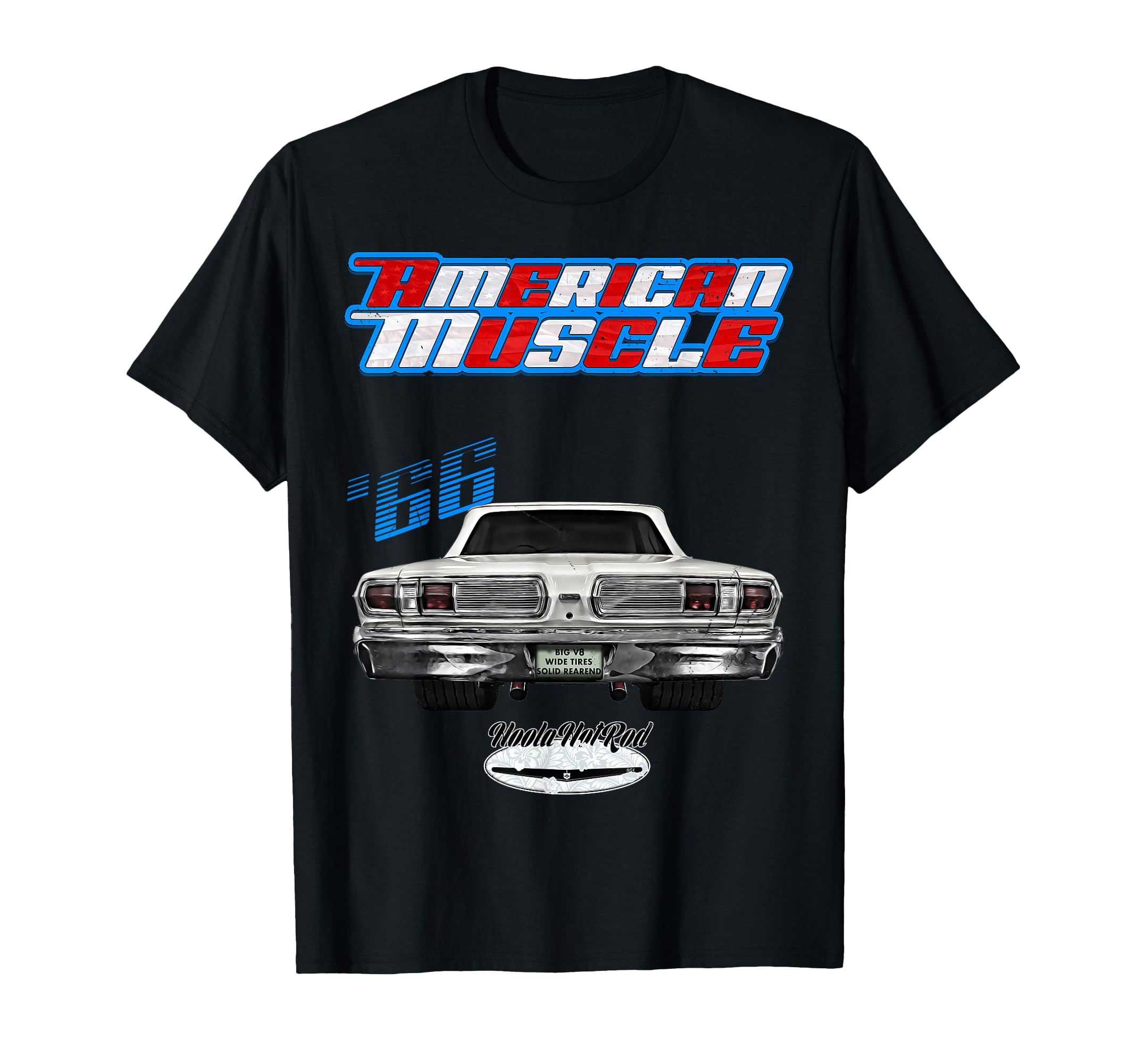 1966 Fury Savoy Belvedere Hot Rod Muscle T-Shirt - Trendy Graphic Unisex - T-Shirt, Sweatshirt, Hoodie