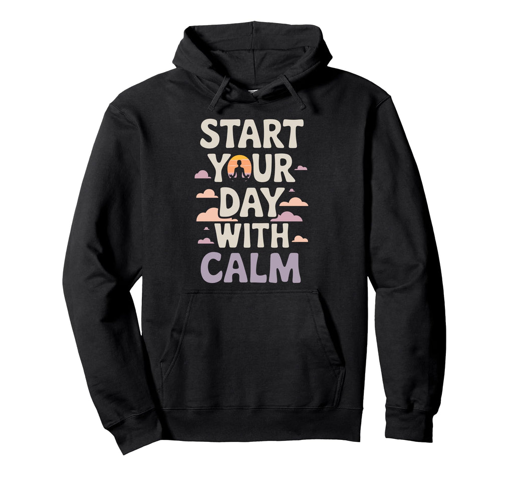 Morning Routine Peaceful Mornings Self Hoodie - Custom Art Print Unisex - T-Shirt, Sweatshirt, Hoodie