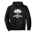 Its Mindfulness Day Calm Wellness Hoodie - Trendy Graphic Men Women - T-Shirt, Sweatshirt, Hoodie