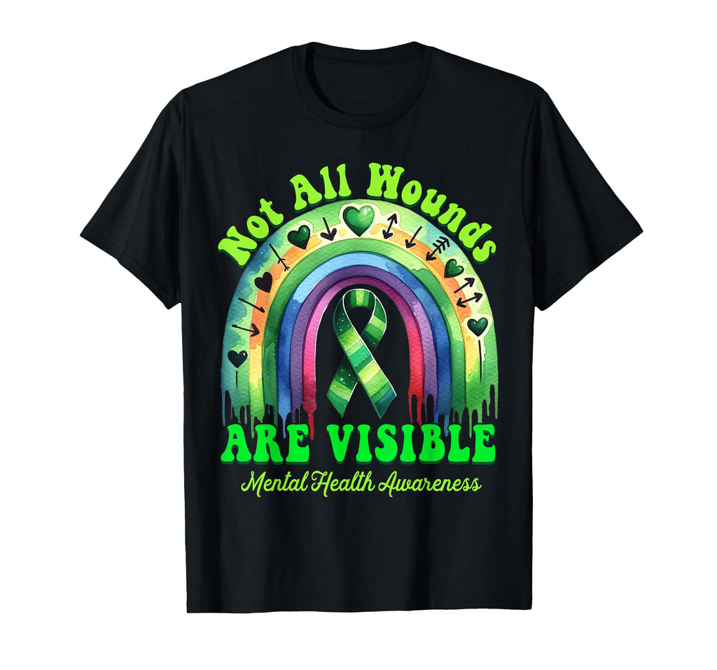 Not All Wounds Visible Mental Health T-Shirt - Graphic Print Unisex - T-Shirt, Sweatshirt, Hoodie