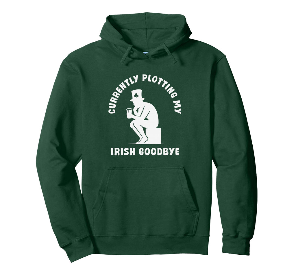 Funny Irish Goodbye Social Introvert Hoodie - Unique Graphic for Adults - T-Shirt, Sweatshirt, Hoodie