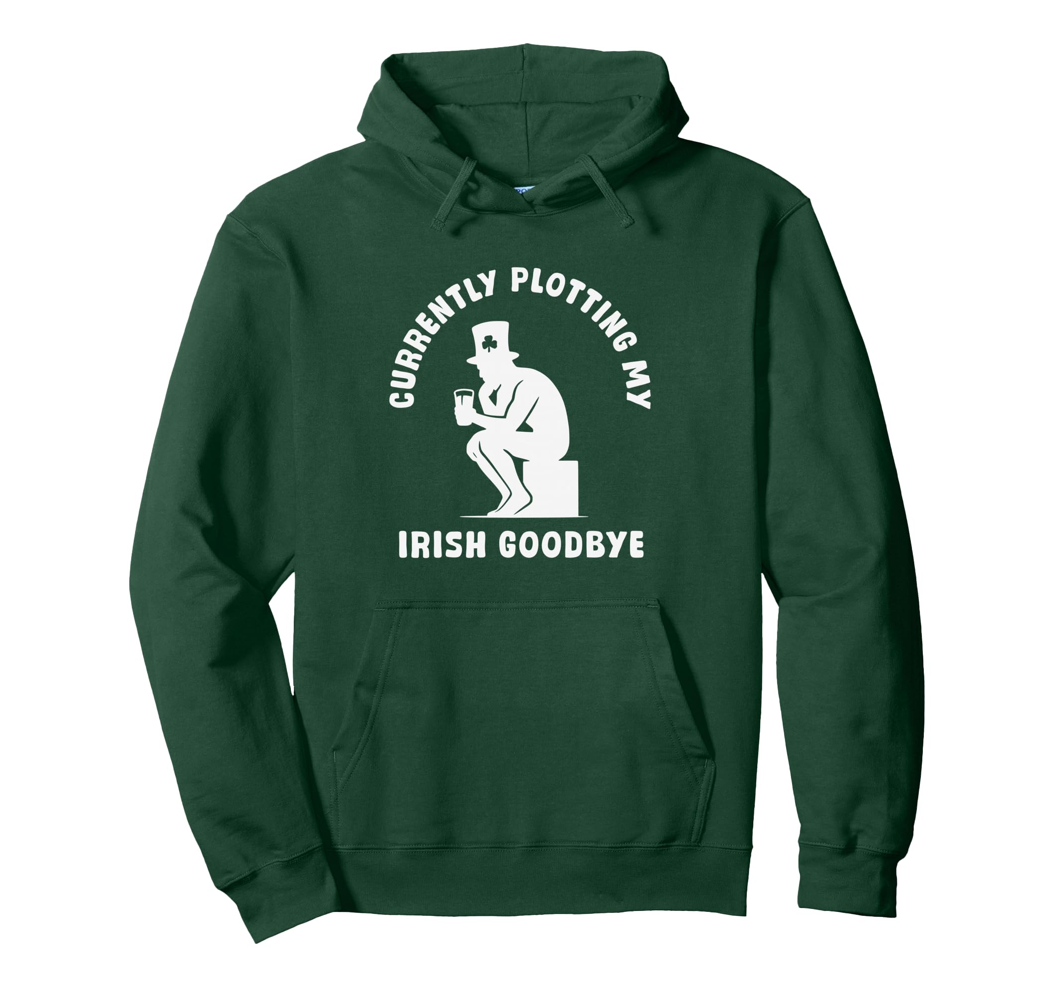 Funny Irish Goodbye Social Introvert Hoodie - Unique Graphic for Adults - T-Shirt, Sweatshirt, Hoodie