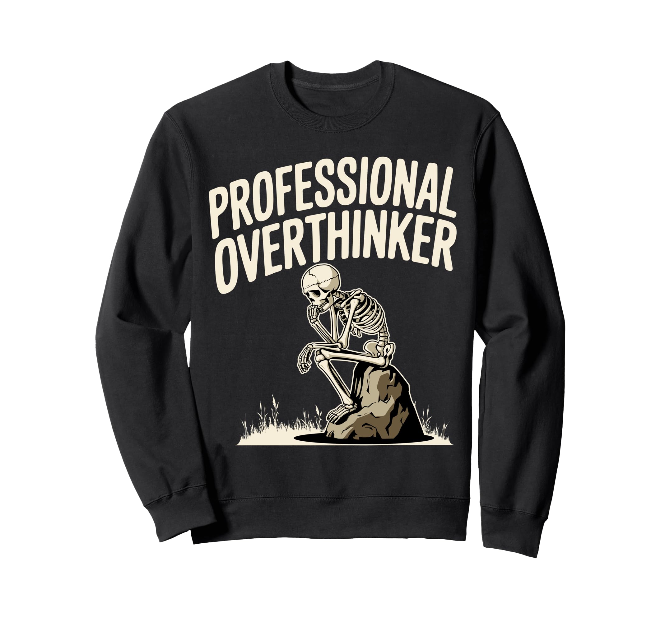 Professional Overthinker Anxiety Sweatshirt - Casual Everyday Wear Unisex - T-Shirt, Sweatshirt, Hoodie