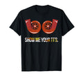 Show Me Your Tts Mechanic Gift T-Shirt - Casual Everyday Wear for Adults - T-Shirt, Sweatshirt, Hoodie