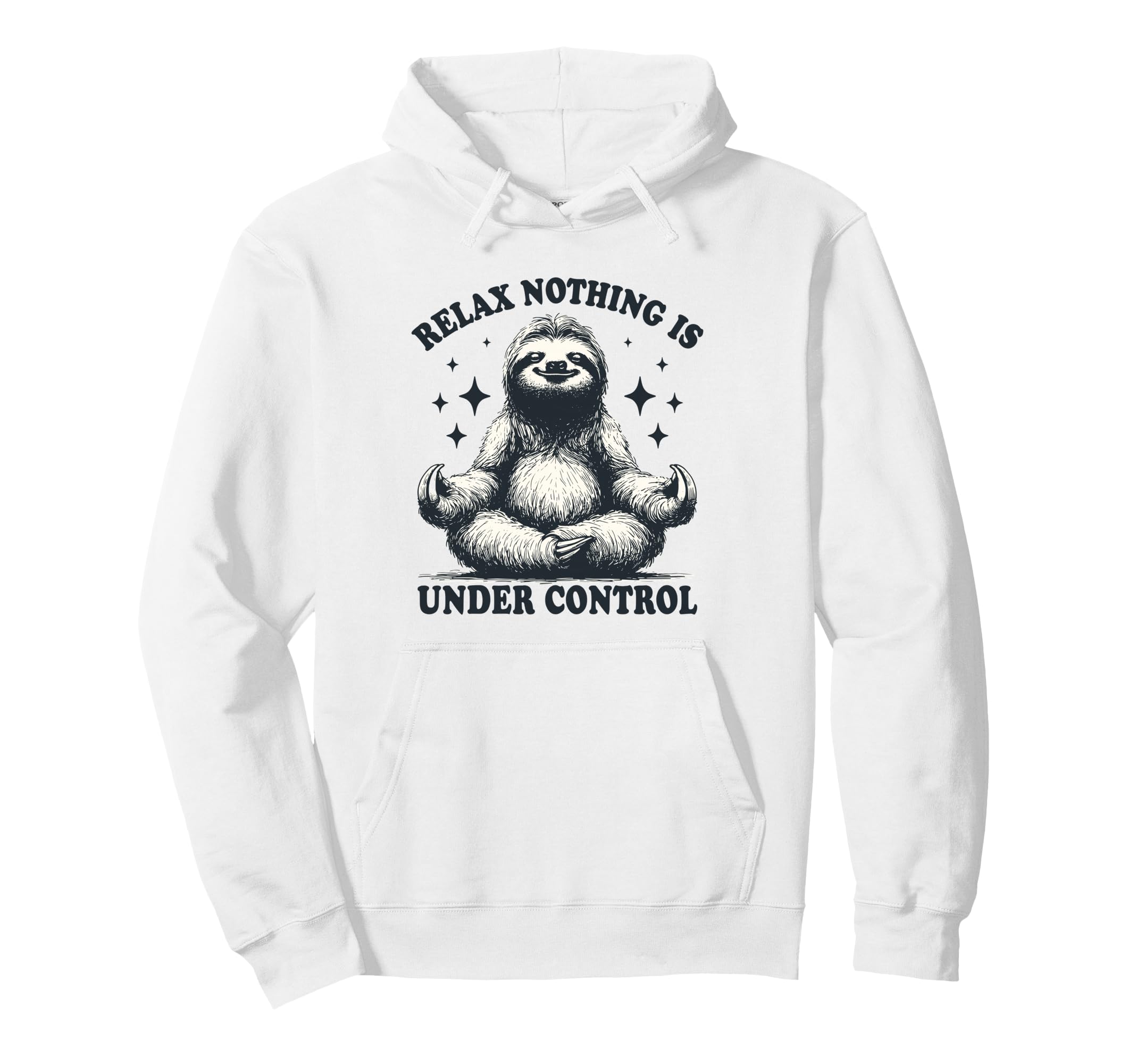 Relax Sloth Meditation Funny Zen Animal Hoodie - Novelty Apparel for Adults - T-Shirt, Sweatshirt, Hoodie