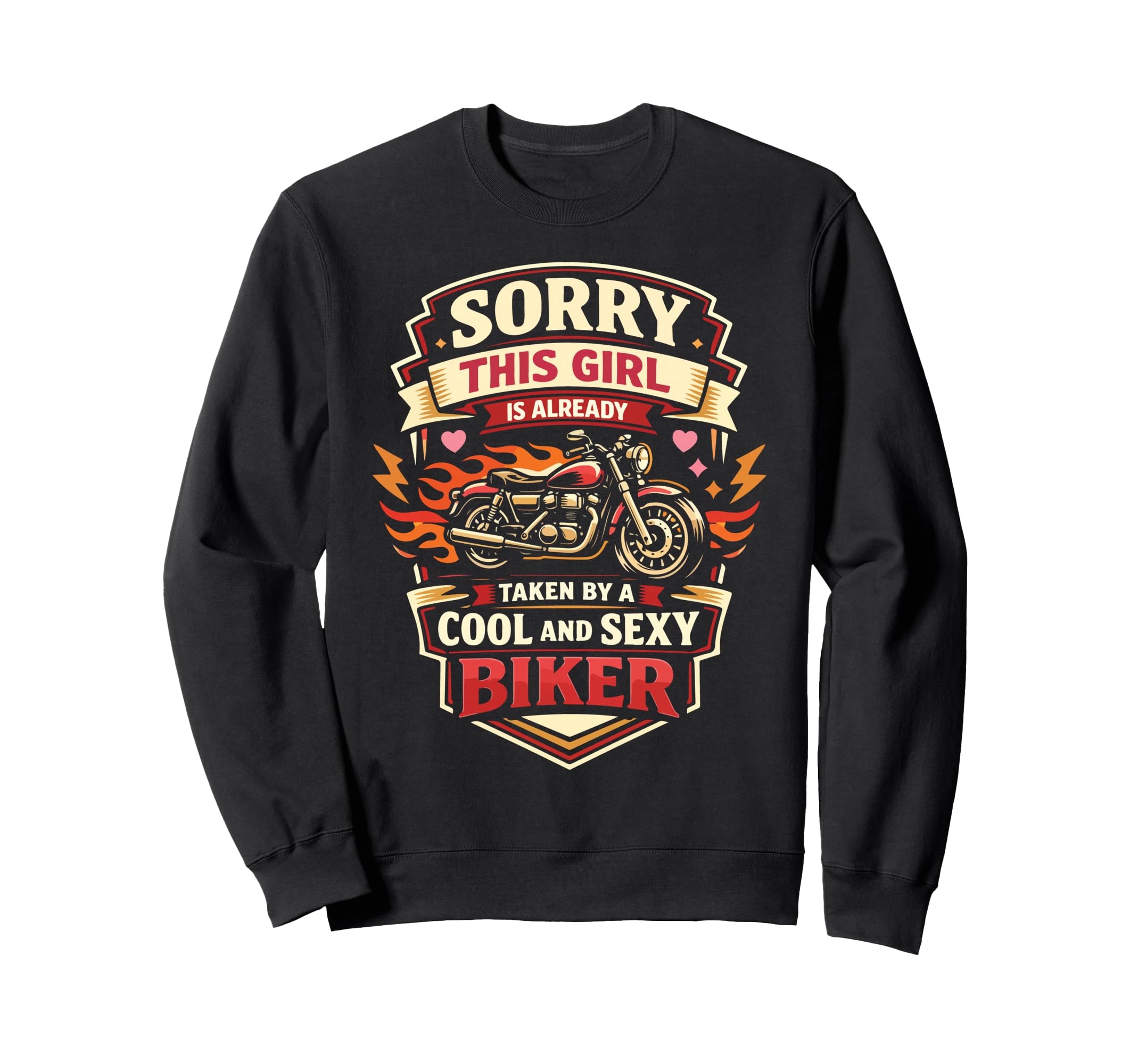 Motorcycle Biker Female Sorry Sweatshirt - Casual Everyday Wear for Adults - T-Shirt, Sweatshirt, Hoodie