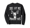 Deer Overthinkers And Deep Sweatshirt - Custom Art Print for Adults - T-Shirt, Sweatshirt, Hoodie