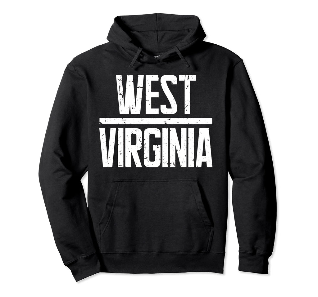 West Virginia Text Home State Proud Hoodie - Fun Novelty Design Men Women - T-Shirt, Sweatshirt, Hoodie