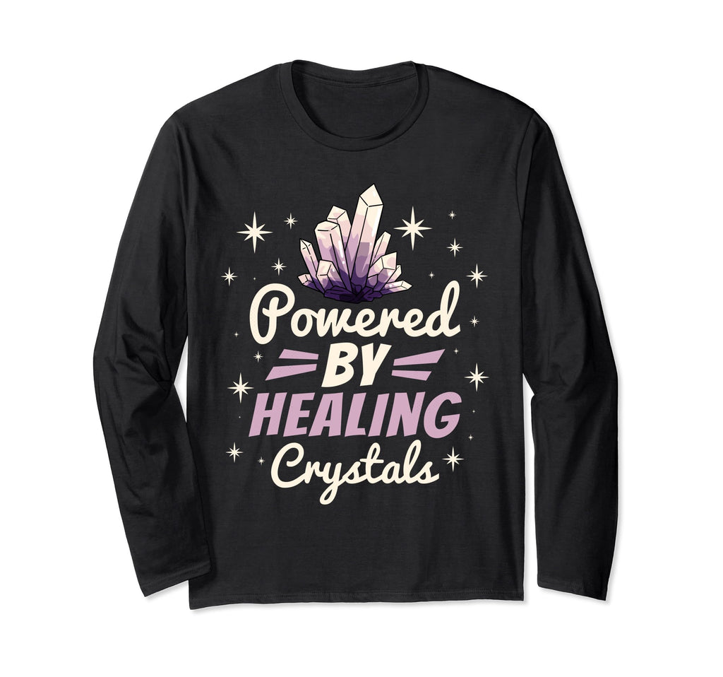 Powered Healing Crystals Gemstone T-Shirt - Fun Novelty Design for Adults - T-Shirt, Sweatshirt, Hoodie