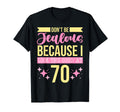 Dont Be Jealous Because I This Good 70 T-Shirt - Custom Art Print Unisex - T-Shirt, Sweatshirt, Hoodie