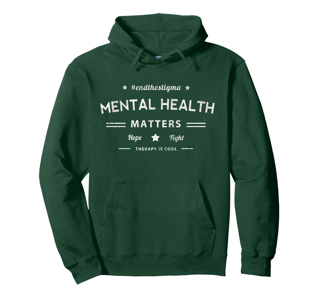Mental Health Matters Hope Fight Hoodie - Streetwear Style Men Women - T-Shirt, Sweatshirt, Hoodie