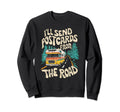 Van Life Explorer Road Trip Send Sweatshirt - Fun Novelty Design Unisex - T-Shirt, Sweatshirt, Hoodie