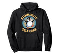 Stimming Is Self Care Self Stimulation Hoodie - Aesthetic Graphic Unisex - T-Shirt, Sweatshirt, Hoodie