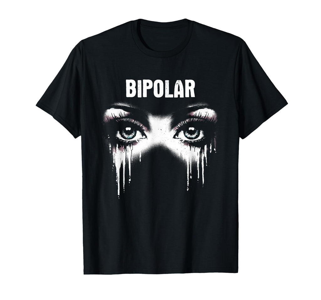 Bipolar Disorder Awareness Mental Health T-Shirt - Unique Graphic Men Women - T-Shirt, Sweatshirt, Hoodie