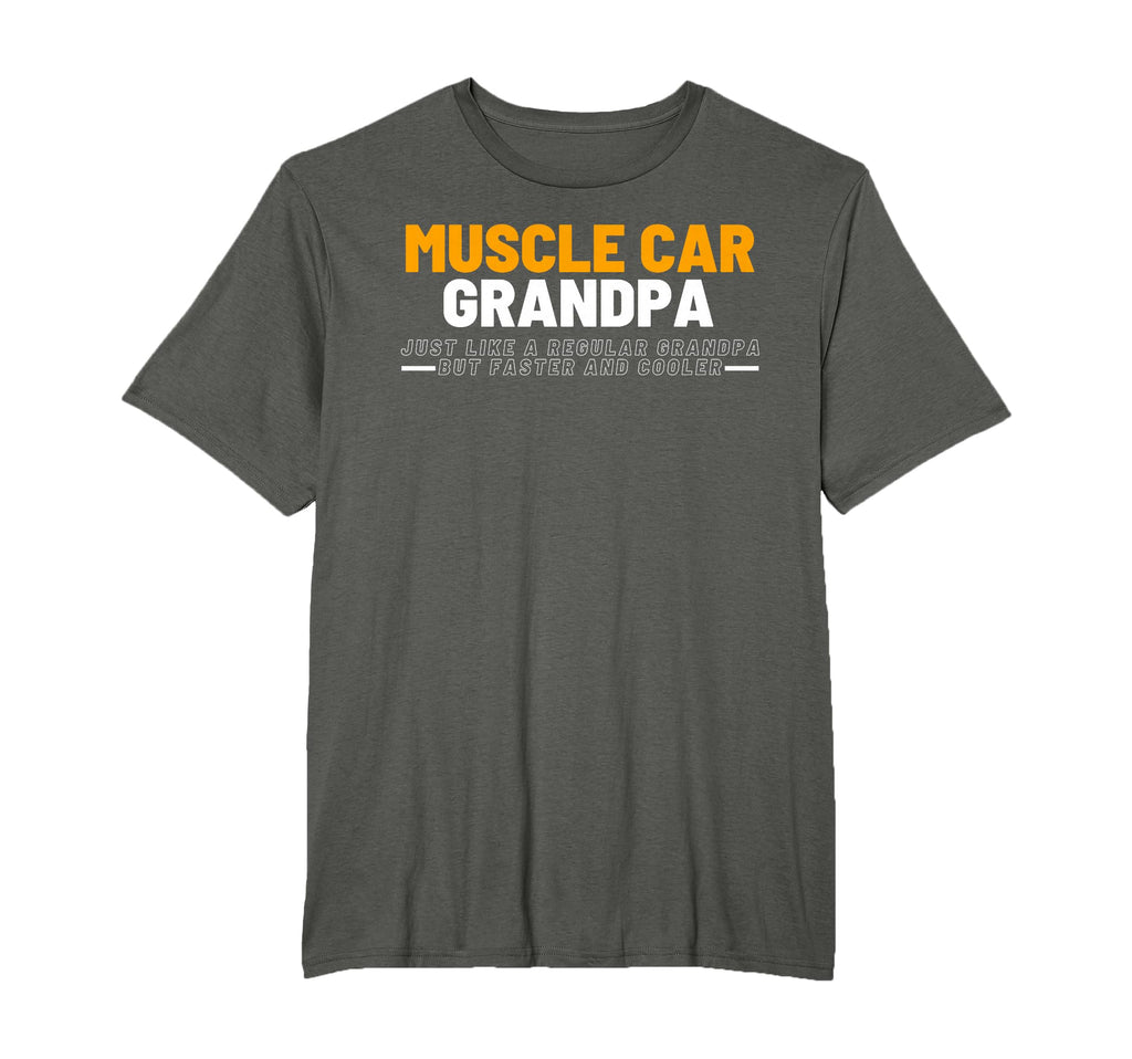 Muscle Car Grandpa Car Lovers T-Shirt - Aesthetic Graphic Unisex - T-Shirt, Sweatshirt, Hoodie
