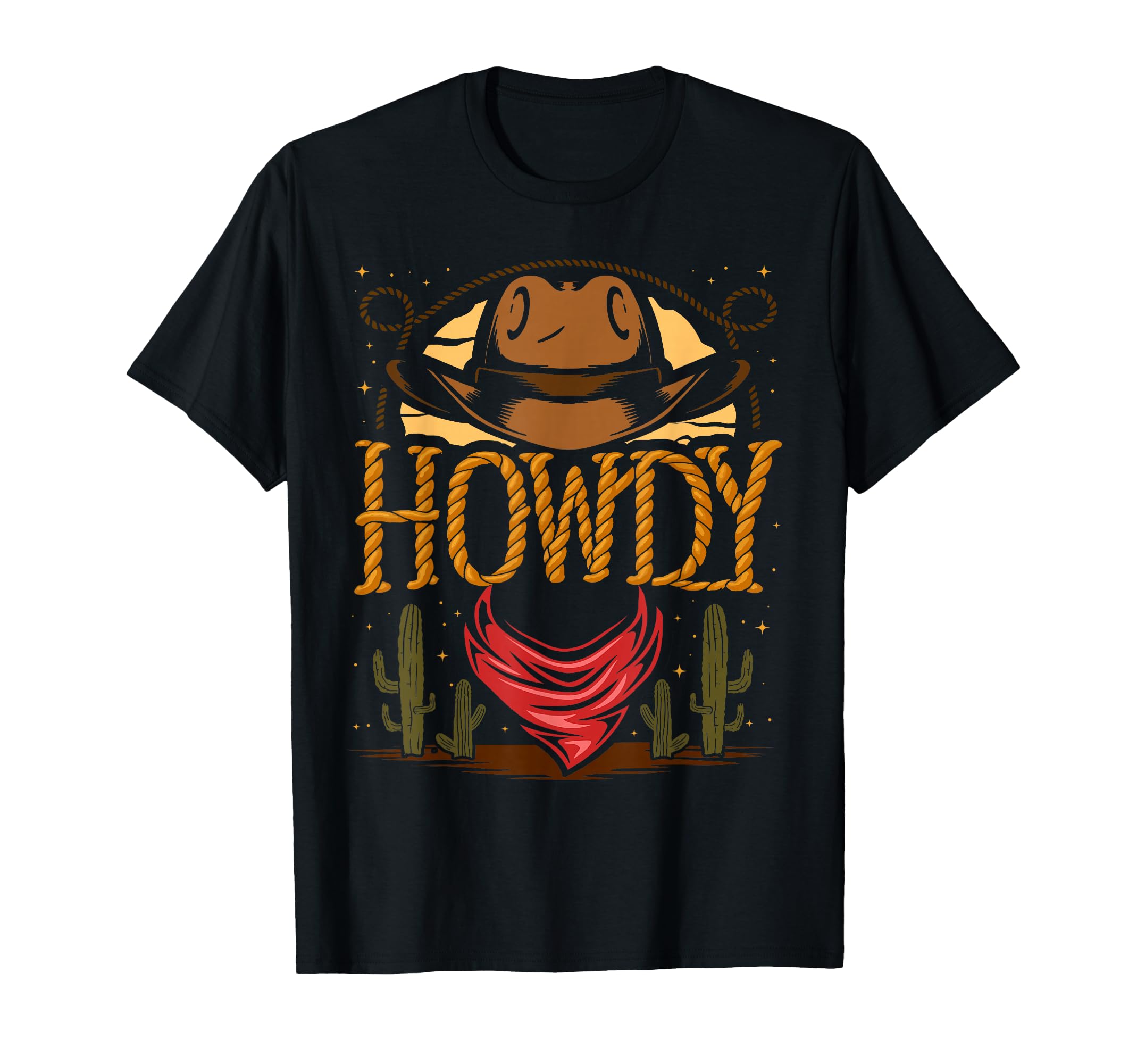 Howdy Cowboy Cactus Western Country T-Shirt - Casual Everyday Wear Unisex - T-Shirt, Sweatshirt, Hoodie