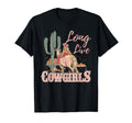 Long Live Howdy Rodeo Western Country T-Shirt - Unique Graphic Men Women - T-Shirt, Sweatshirt, Hoodie