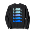 Lionel Name Stack Sweatshirt - Custom Art Print Men Women - T-Shirt, Sweatshirt, Hoodie