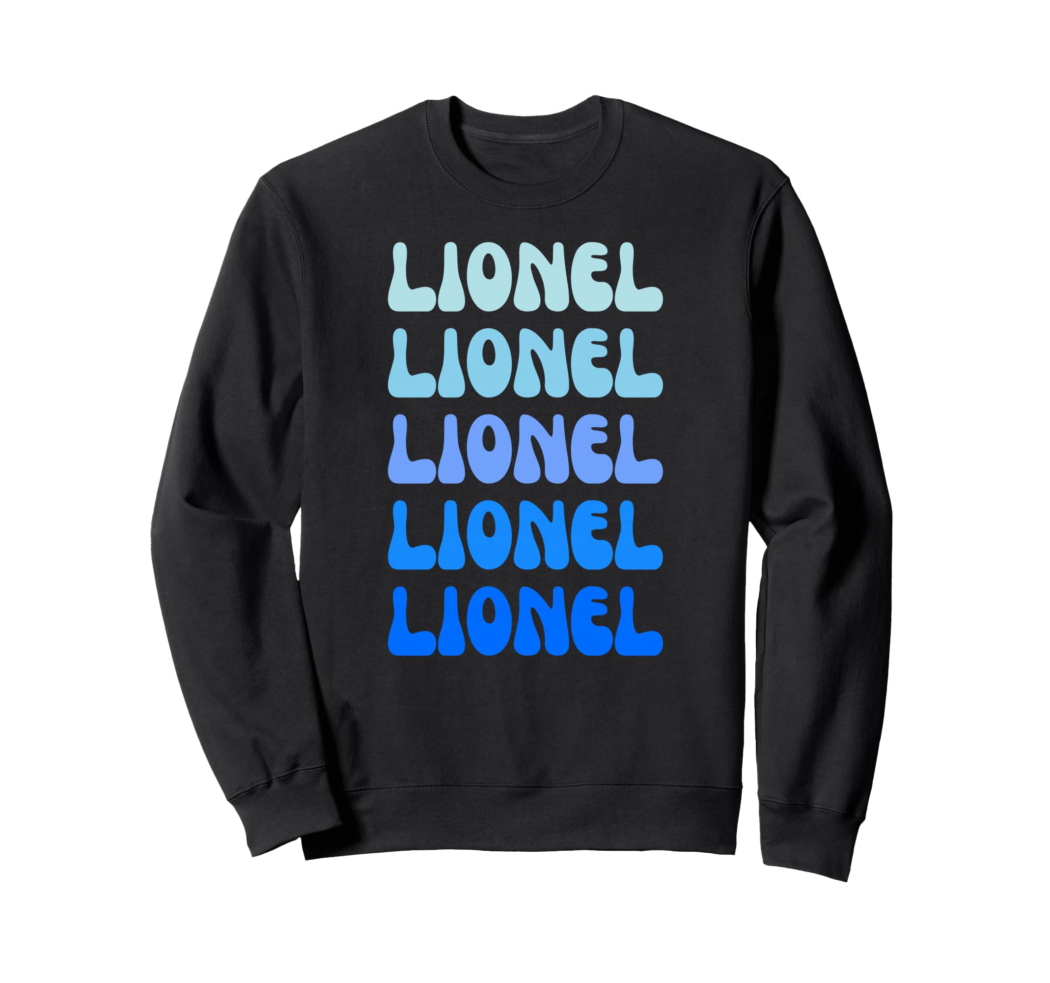 Lionel Name Stack Sweatshirt - Custom Art Print Men Women - T-Shirt, Sweatshirt, Hoodie