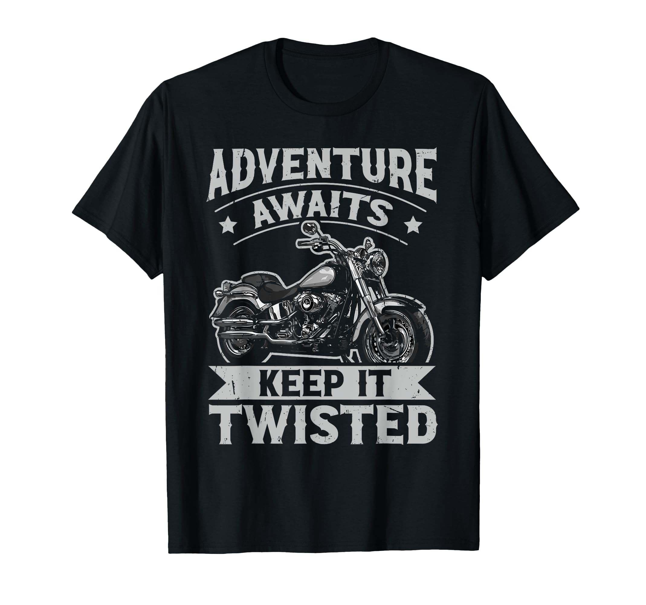 Adventure Awaits Keep It Twisted T-Shirt - Graphic Print Men Women - T-Shirt, Sweatshirt, Hoodie