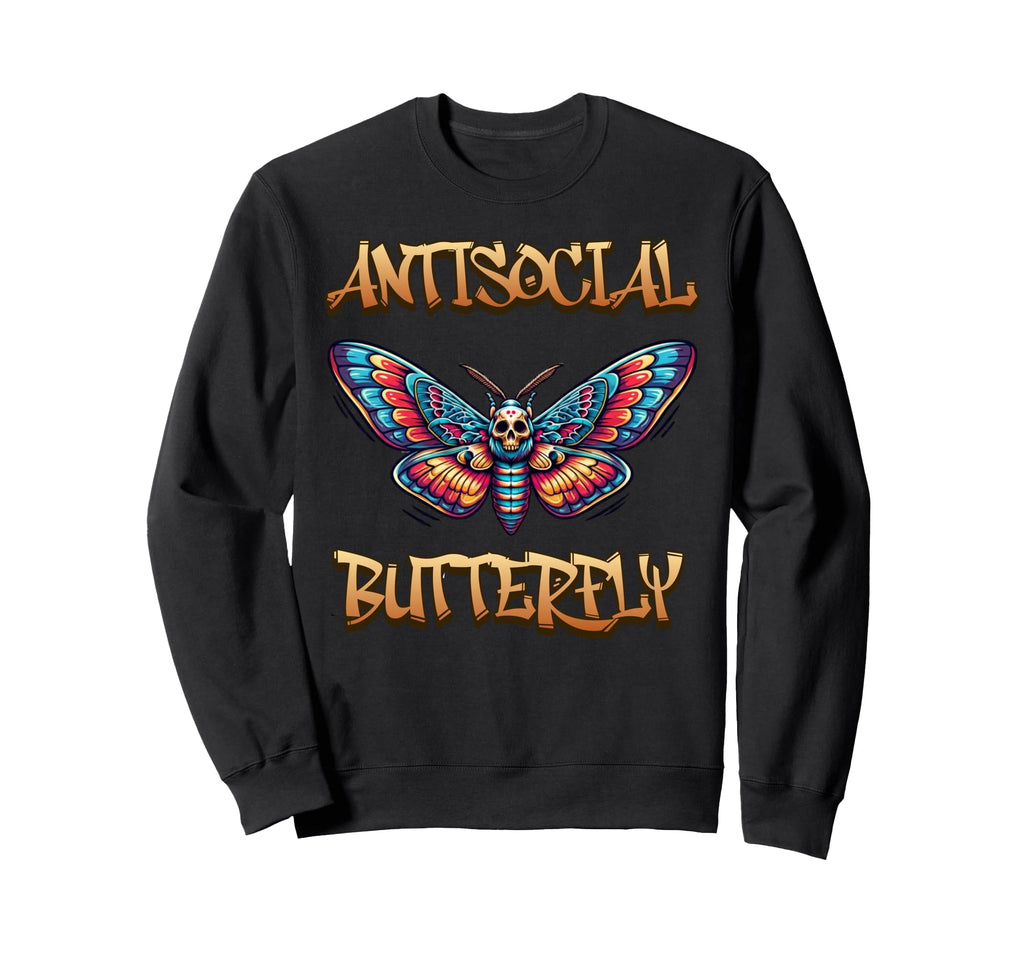 Antisocial Butterfly Sweatshirt - Trendy Graphic Men Women - T-Shirt, Sweatshirt, Hoodie