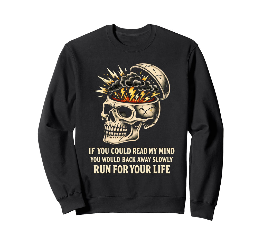 Funny Chaotic Mind Skull Sweatshirt - Streetwear Style for Adults - T-Shirt, Sweatshirt, Hoodie