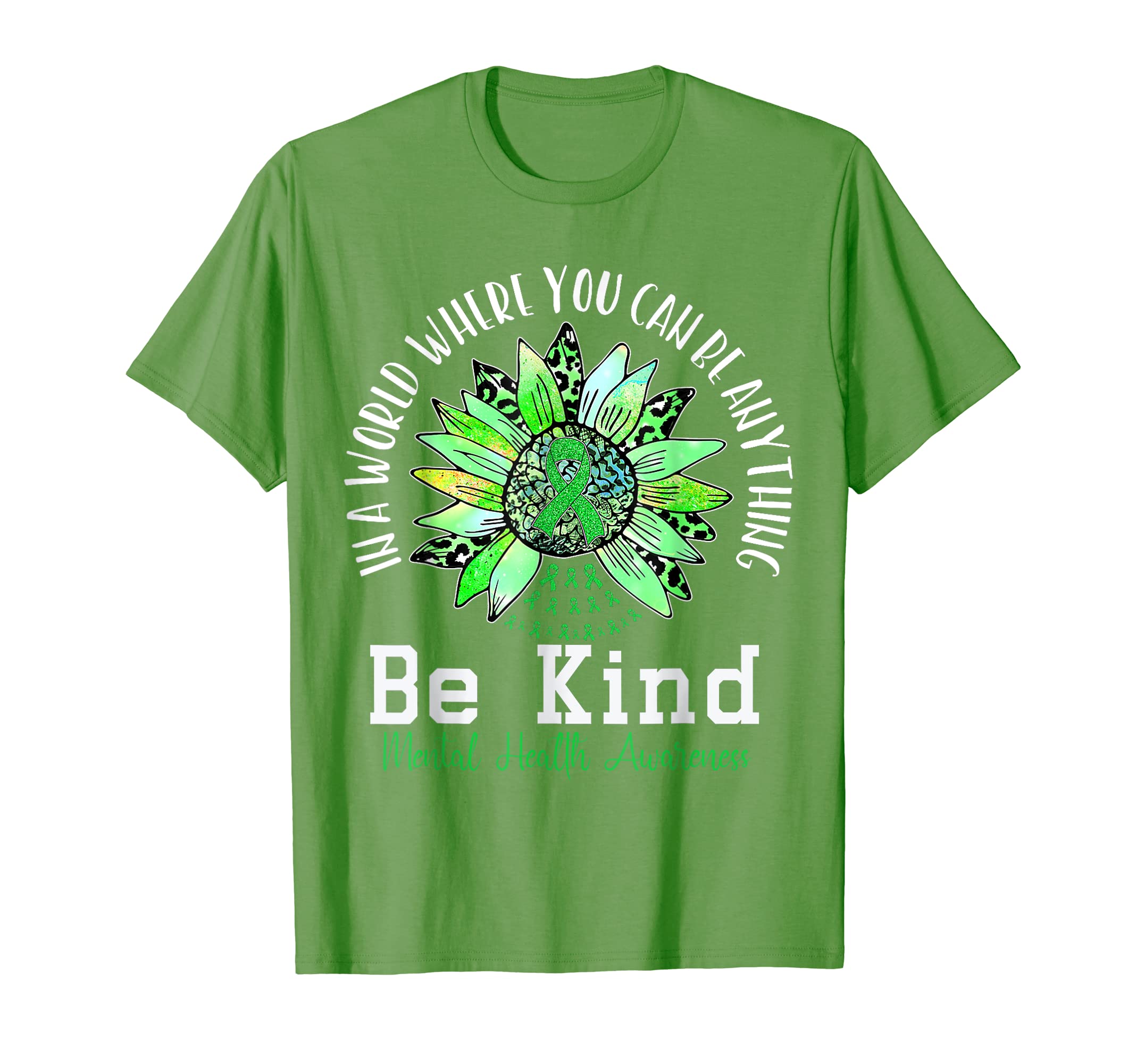 Be Kind Green Ribbon Sunflower T-Shirt - Casual Everyday Wear Unisex - T-Shirt, Sweatshirt, Hoodie