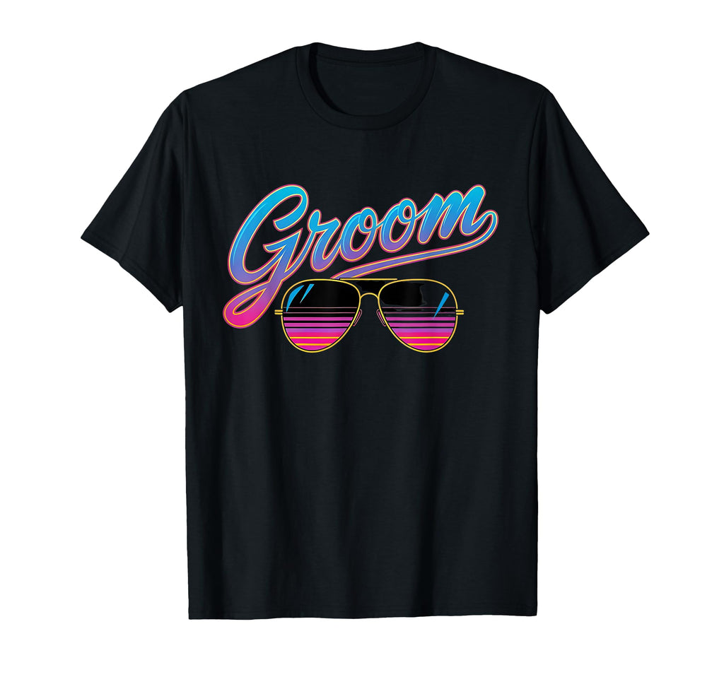 Synthwave Groom Bachelor 80S Aesthetic T-Shirt - Fun Novelty Design Unisex - T-Shirt, Sweatshirt, Hoodie