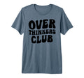 Overthinkers Club Tri Blend T-Shirt - Aesthetic Graphic Unisex - T-Shirt, Sweatshirt, Hoodie