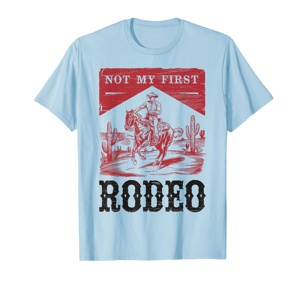 Not My First Rodeo Bronc Riding T-Shirt - Custom Art Print for Adults - T-Shirt, Sweatshirt, Hoodie