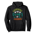Gardening My Way Therapy Plant Lover Hoodie - Custom Art Print Unisex - T-Shirt, Sweatshirt, Hoodie