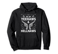 Yeehaws And Hellnaws Western Country Hoodie - Aesthetic Graphic for Adults - T-Shirt, Sweatshirt, Hoodie