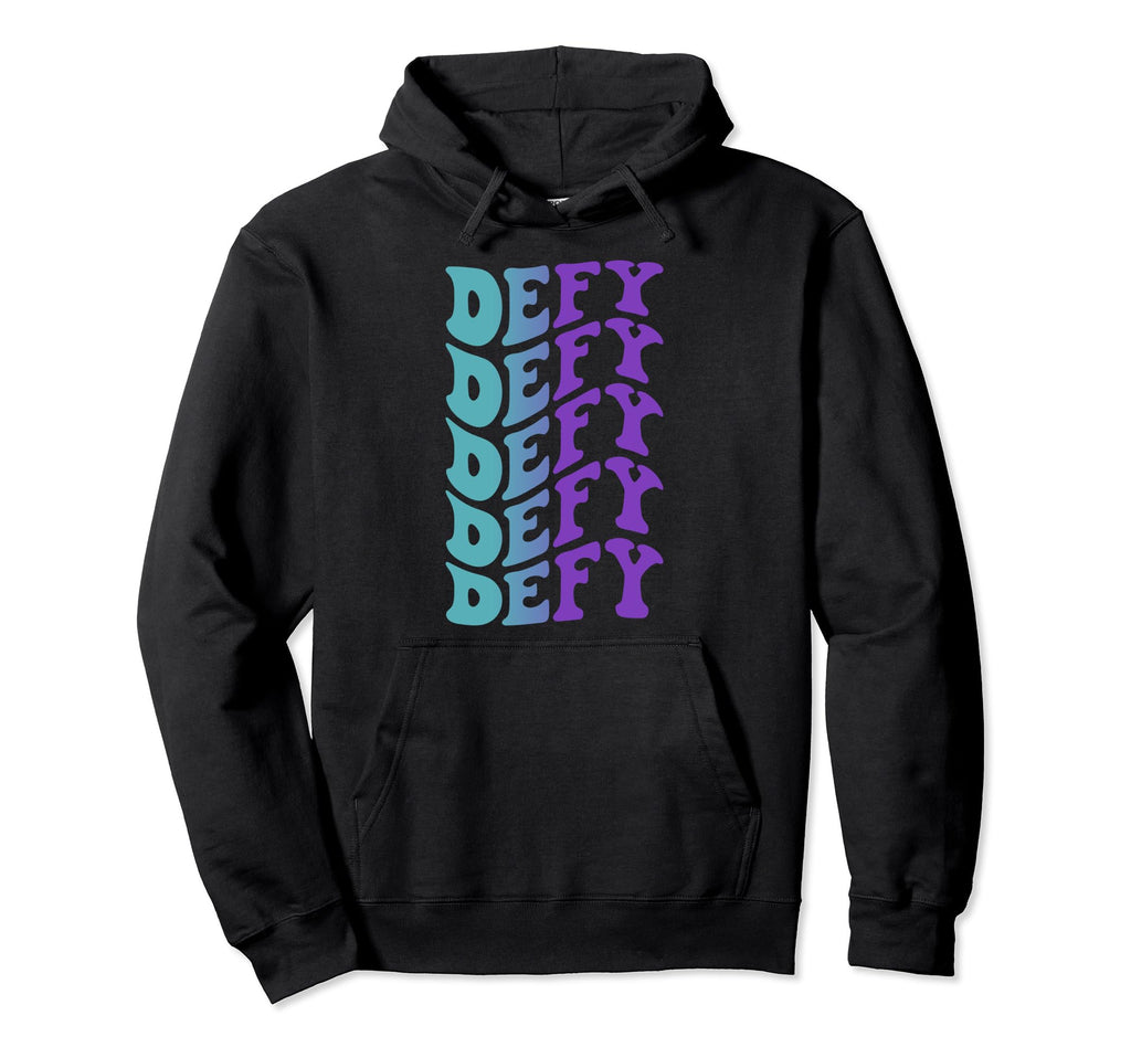 Defy Self Care Hoodie - Streetwear Style Men Women - T-Shirt, Sweatshirt, Hoodie