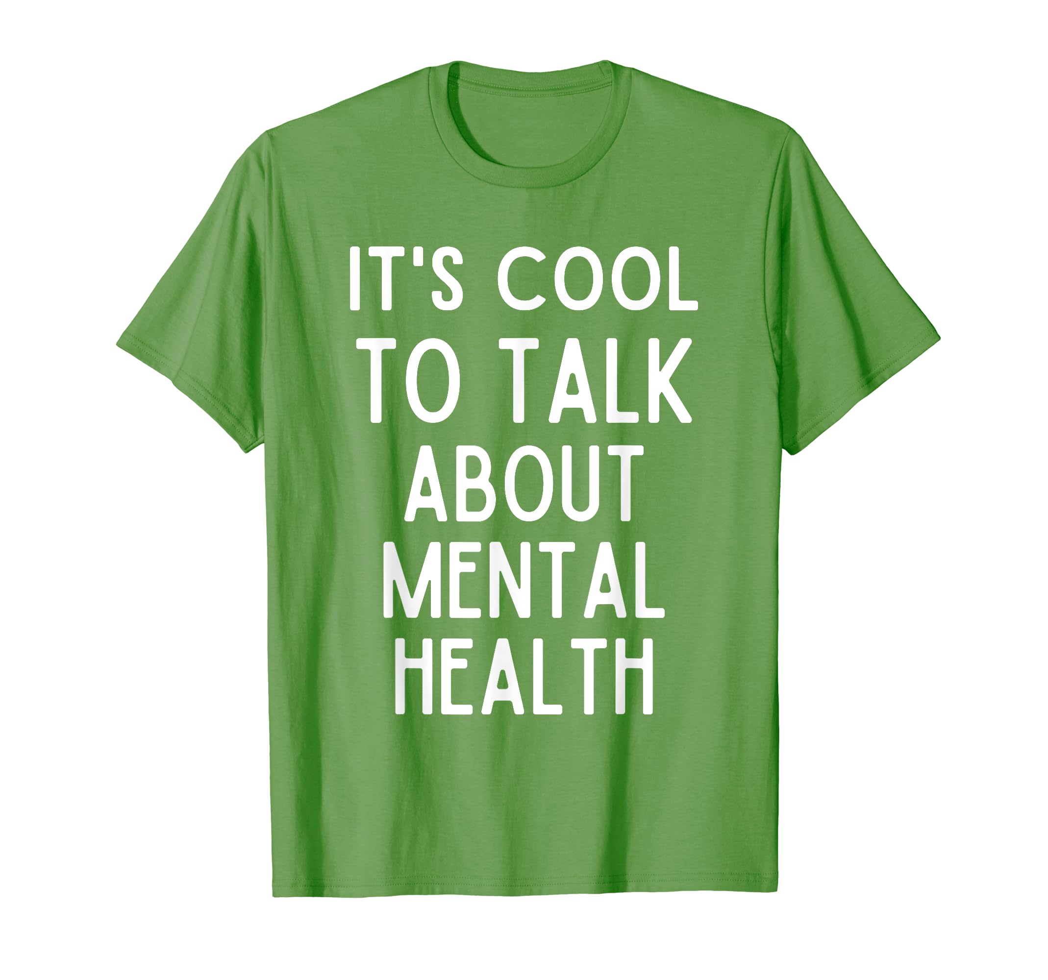 Its To Talk About Mental Health T-Shirt - Graphic Print for Adults - T-Shirt, Sweatshirt, Hoodie