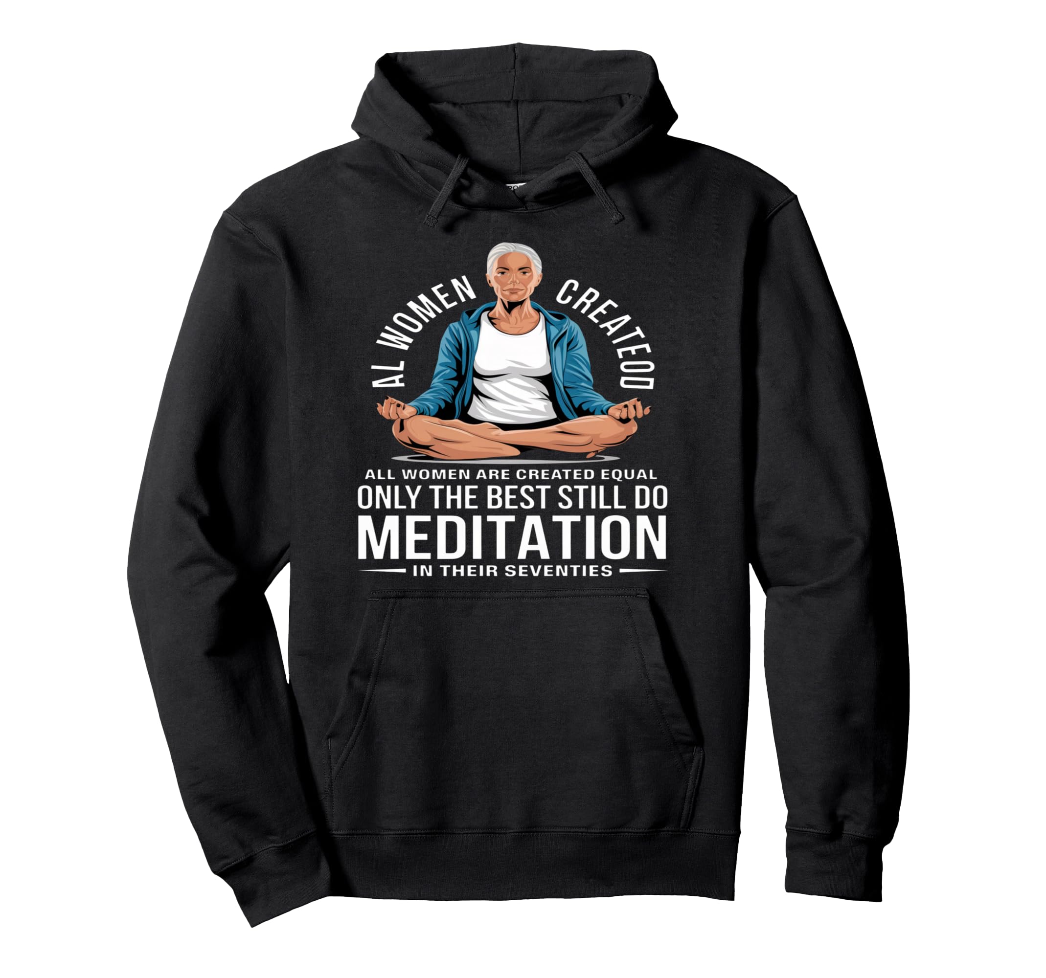 All Are Created Equal Best Do Hoodie - Minimalist Print for Adults - T-Shirt, Sweatshirt, Hoodie