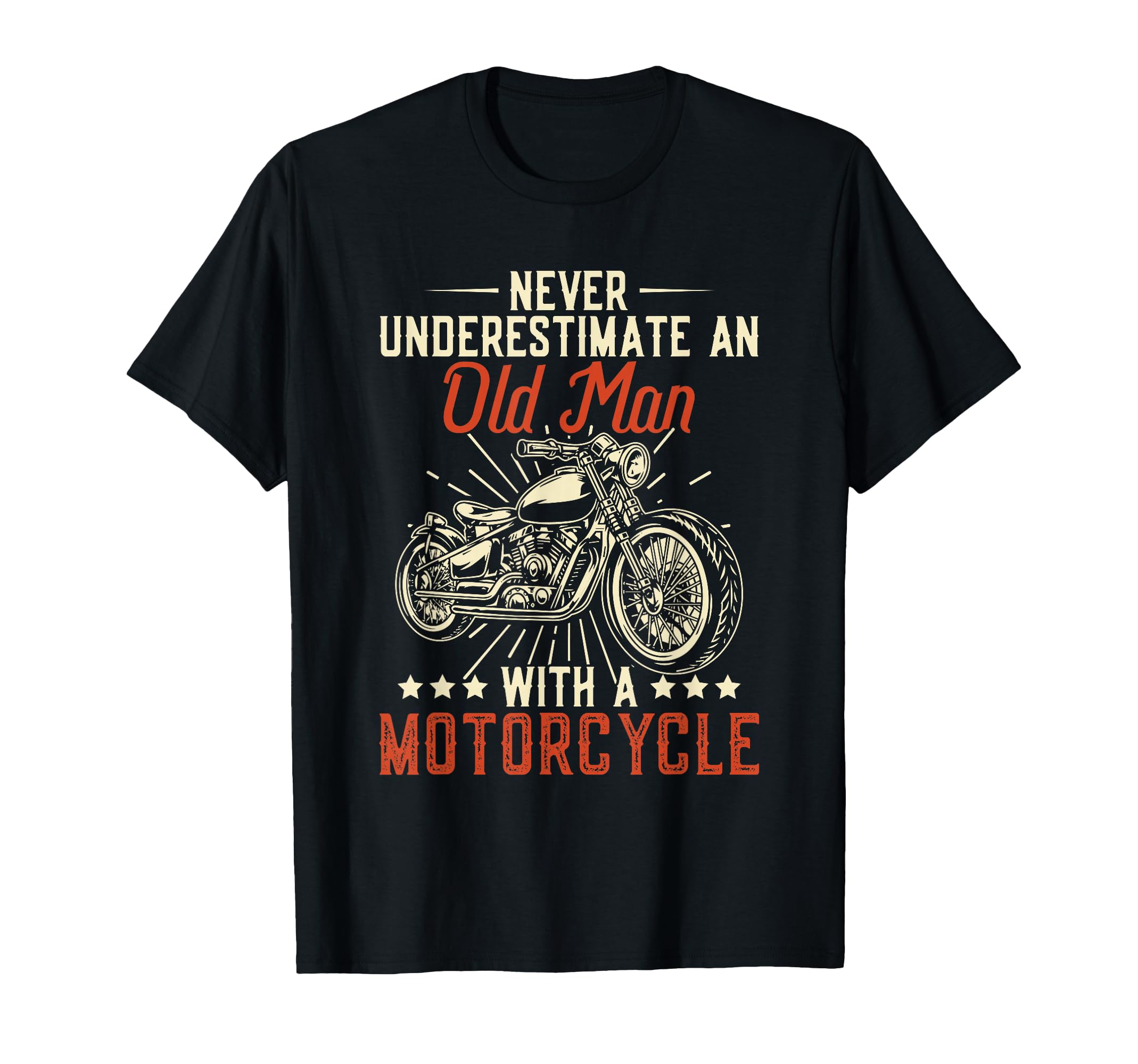 Never Underestimate Old Motorcycle T-Shirt - Graphic Print for Adults - T-Shirt, Sweatshirt, Hoodie