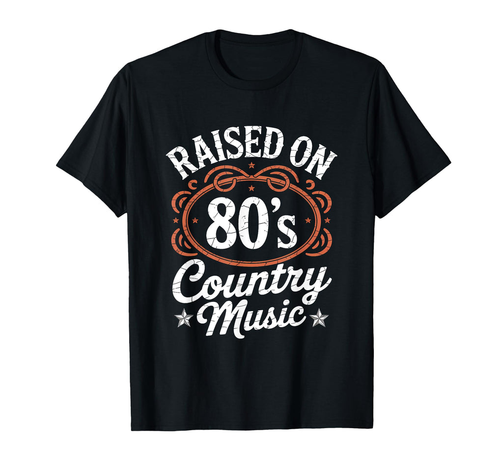 Raised 80S Country Music Lover Western T-Shirt - Trendy Graphic for Adults - T-Shirt, Sweatshirt, Hoodie