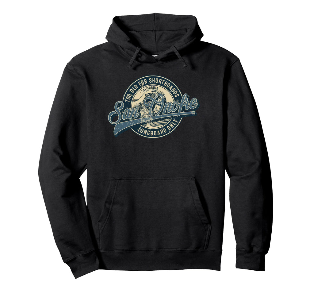 San Onofre Longboard Only Wave Surfing Hoodie - Graphic Print for Adults - T-Shirt, Sweatshirt, Hoodie