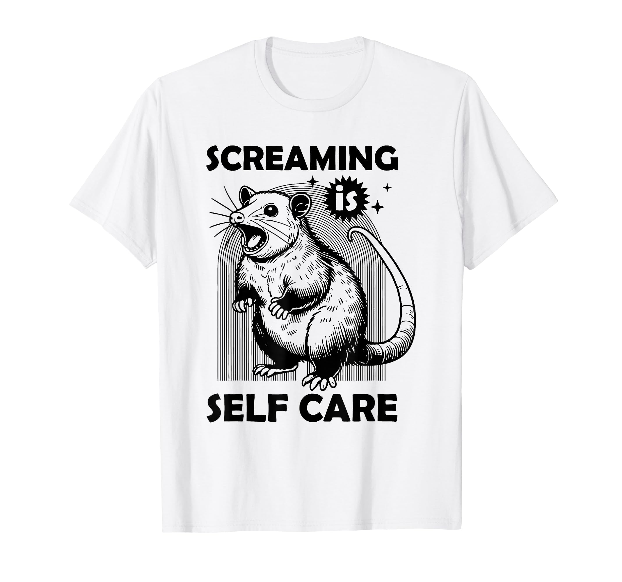 Screaming Is Self Care Funny Raccoon Lover T-Shirt - Unique Graphic Unisex - T-Shirt, Sweatshirt, Hoodie
