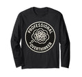 Professional Overthinker Funny T-Shirt - Casual Everyday Wear Unisex - T-Shirt, Sweatshirt, Hoodie
