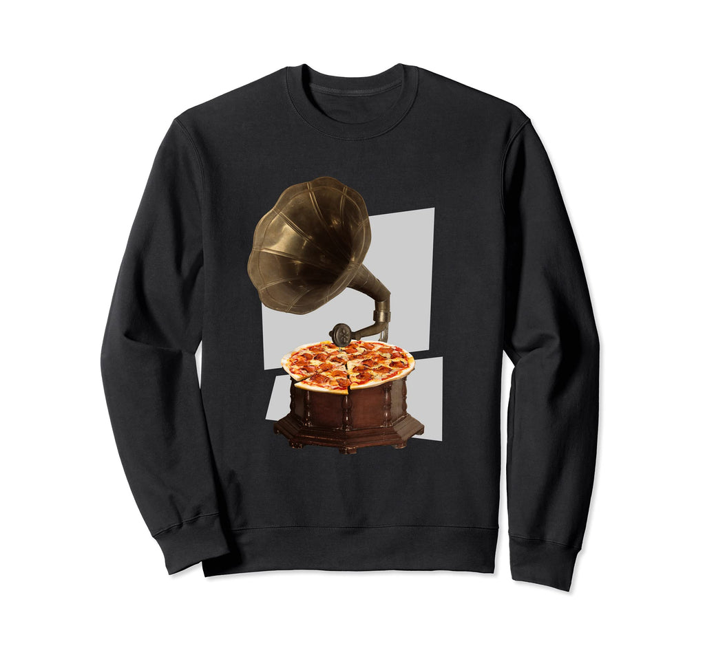 Vinyl Player Pizza Sweatshirt - Novelty Apparel Men Women - T-Shirt, Sweatshirt, Hoodie