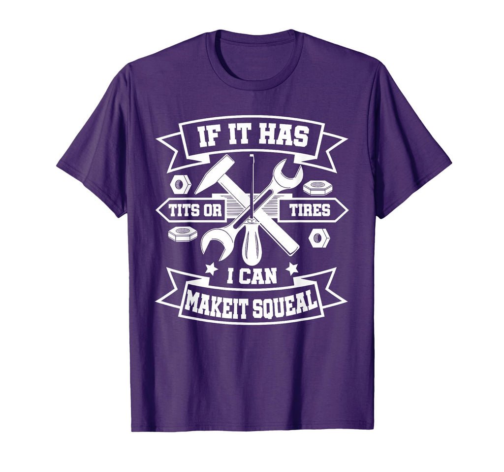 If It Has Tits Or Tires I Can Make It T-Shirt - Minimalist Print Unisex - T-Shirt, Sweatshirt, Hoodie