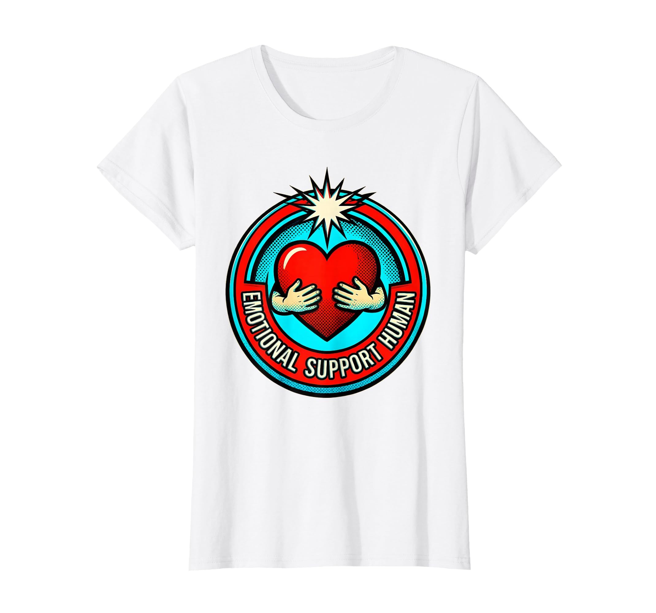 Emotional Support Human School Counselor T-Shirt - Unique Graphic Men Women - T-Shirt, Sweatshirt, Hoodie