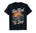 Two Tired To Stop Motorcycle Rider Fun T-Shirt - Custom Art Print Unisex - T-Shirt, Sweatshirt, Hoodie