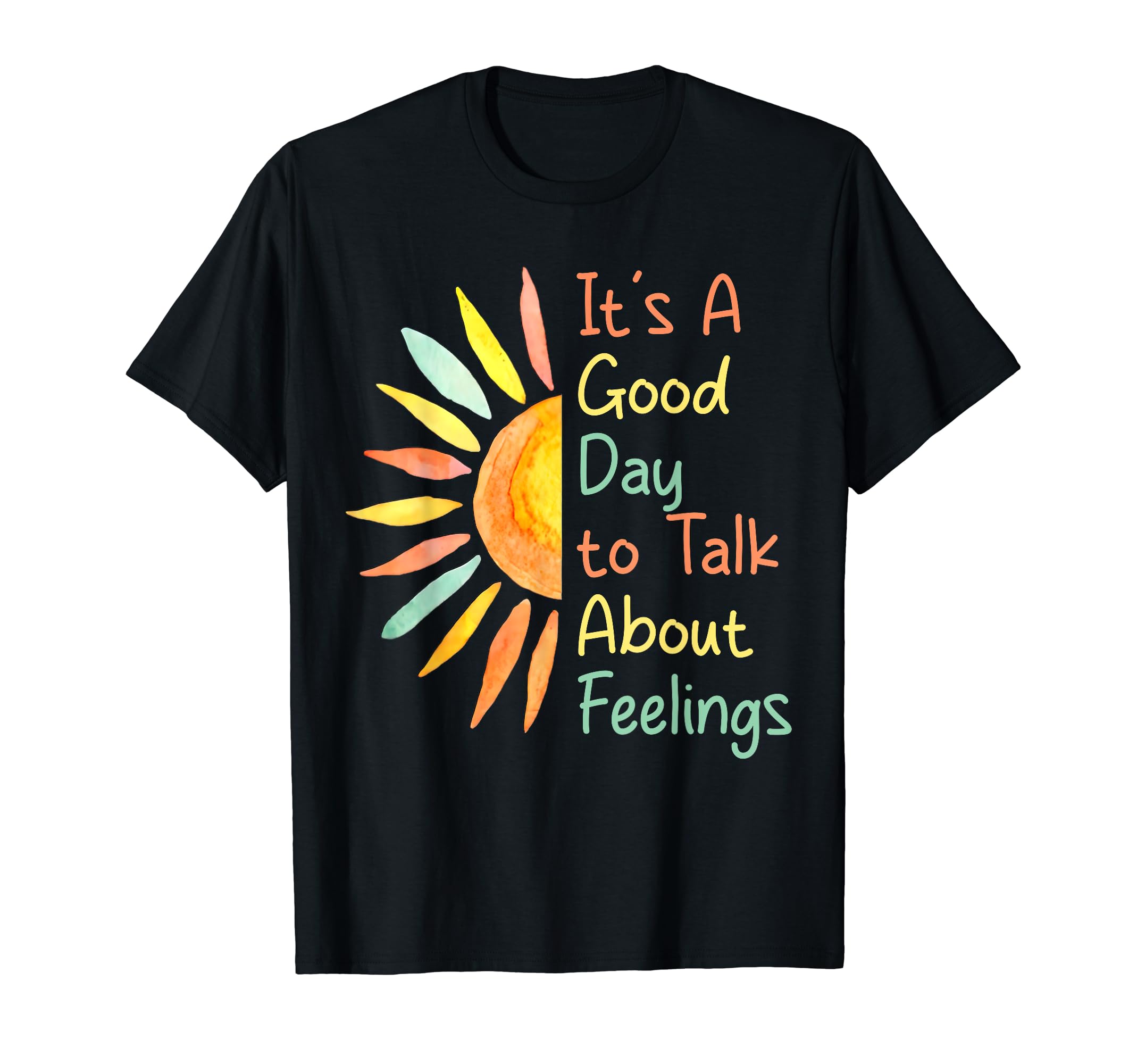 Its Good Day To Talk About T-Shirt - Casual Everyday Wear Men Women - T-Shirt, Sweatshirt, Hoodie