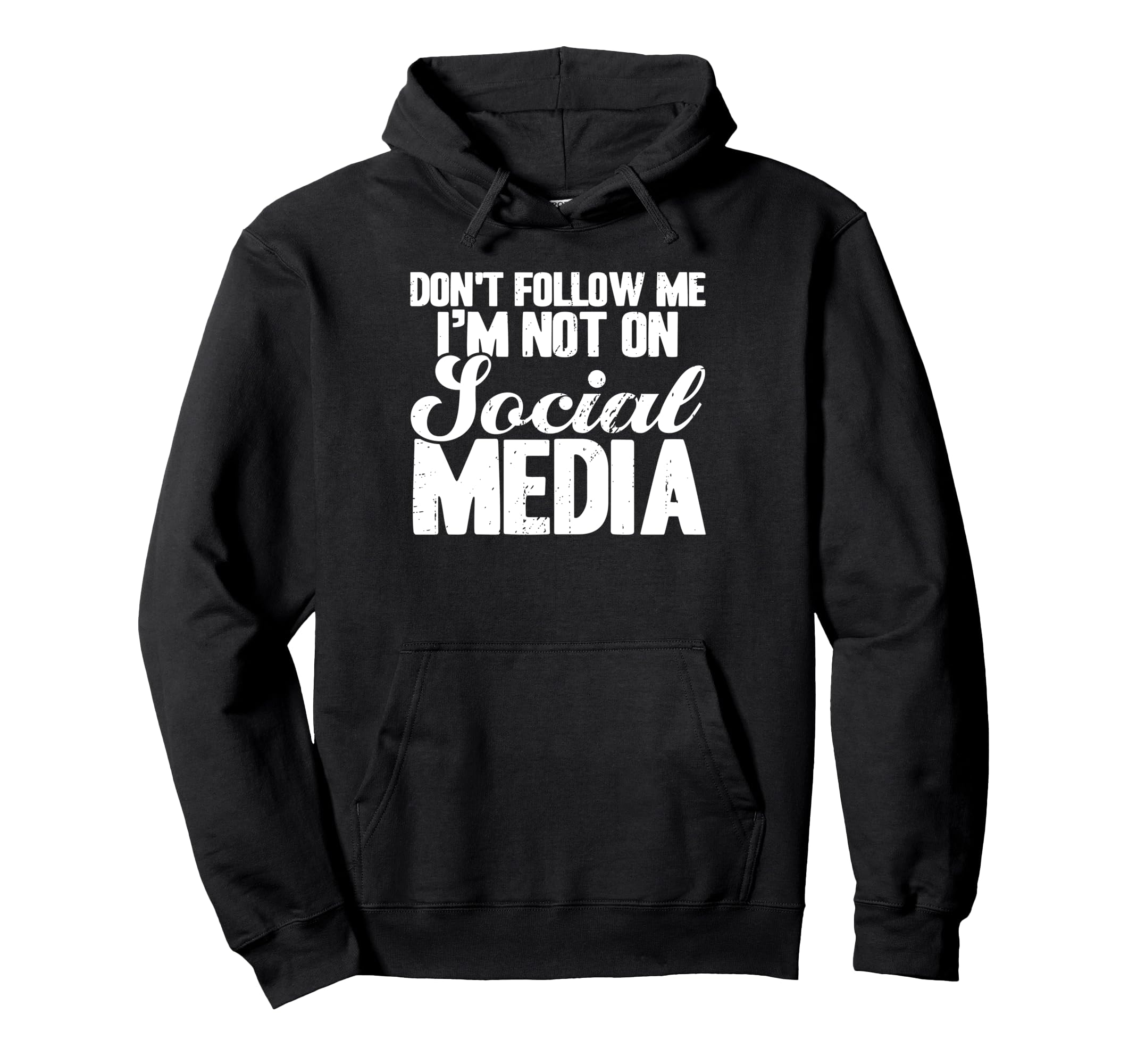Antisocial Dont Follow Im Not Social Hoodie - Trendy Graphic for Adults - T-Shirt, Sweatshirt, Hoodie