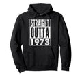 1973 53Rd Birthday 53 Years Old Hoodie - Custom Art Print Unisex - T-Shirt, Sweatshirt, Hoodie
